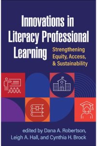 cover of the book Innovations in Literacy Professional Learning: Strengthening Equity, Access, and Sustainability