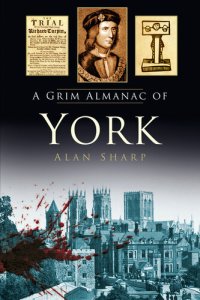 cover of the book A Grim Almanac of York