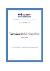 cover of the book Price dynamics in the Spanish housing market between 1995 and 2008. Evidence from a panel of provinces