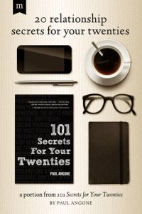 cover of the book 20 Relationship Secrets for Your Twenties: A Portion from 101 Secrets for Your Twenties