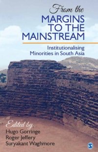 cover of the book From the Margins to the Mainstream: Institutionalising Minorities in South Asia