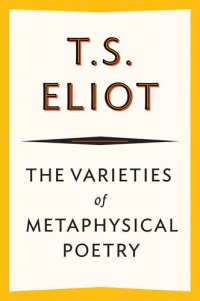 cover of the book The Varieties of Metaphysical Poetry