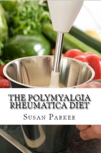 cover of the book The Polymyalgia Rheumatica Diet