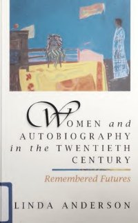 cover of the book Women and Autobiography in the Twentieth Century