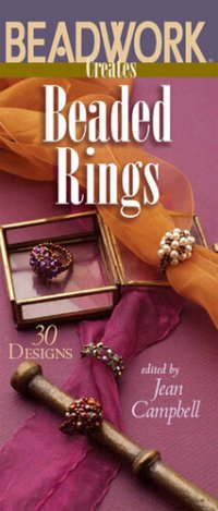 cover of the book Beadwork Creates Beaded Rings