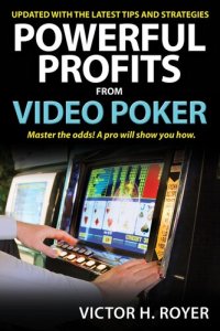 cover of the book Powerful Profits From Video Poker