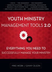 cover of the book Youth Ministry Management Tools 2.0: Everything You Need to Successfully Manage Your Ministry