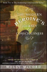 cover of the book The Modern Heroine's Journey of Consciousness