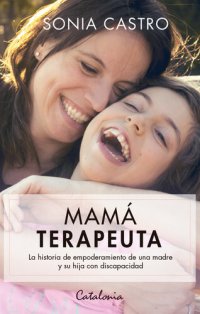 cover of the book Mamá Terapeuta