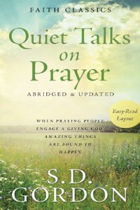 cover of the book Quiet Talks on Prayer