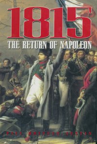 cover of the book 1815: The Return of Napoleon