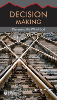 cover of the book Decision Making: Discerning the Will of God