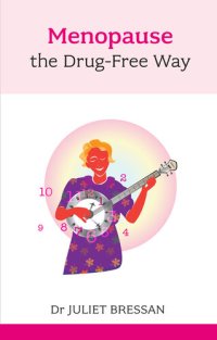 cover of the book Menopause: The Drug-Free Way