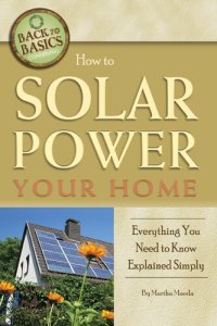 cover of the book How to Solar Power Your Home: Everything You Need to Know Explained Simply