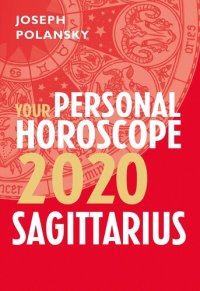 cover of the book Sagittarius 2020: Your Personal Horoscope