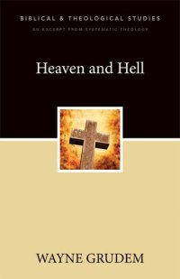 cover of the book Heaven and Hell: A Zondervan Digital Short