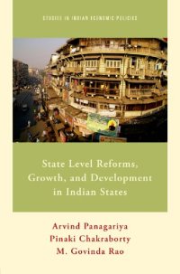 cover of the book State Level Reforms, Growth, and Development in Indian States