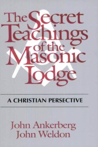 cover of the book The Secret Teachings of the Masonic Lodge