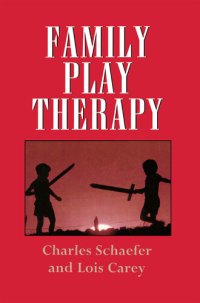 cover of the book Family Play Therapy