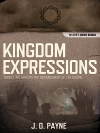 cover of the book Kingdom Expressions: Trends Influencing the Advancement of the Gospel