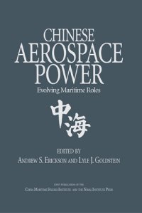 cover of the book Chinese Aerospace Power: Evolving Maritime Roles