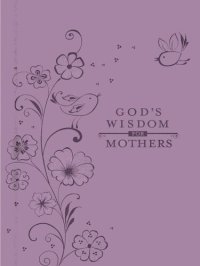 cover of the book God's Wisdom for Mothers