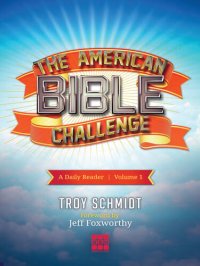 cover of the book The American Bible Challenge: A Daily Reader Volume 1