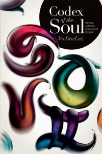 cover of the book Codex of the Soul: Astrology, Archetypes, and Your Sacred Blueprint