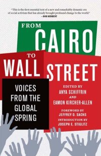 cover of the book From Cairo to Wall Street: Voices from the Global Spring