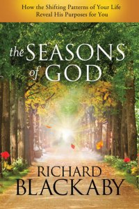 cover of the book The Seasons of God: How the Shifting Patterns of Your Life Reveal His Purposes for You