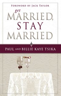 cover of the book Get Married, Stay Married