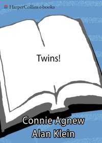 cover of the book Twins!: Pregnancy, Birth and the First Year of Life