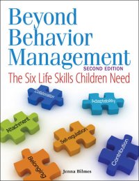 cover of the book Beyond Behavior Management: The Six Life Skills Children Need