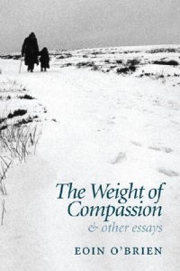 cover of the book The Weight of Compassion: And Other Essays