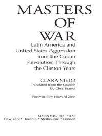 cover of the book Masters of War: Latin America and U.S. Agression From the Cuban Revolution Through the Clinton Years