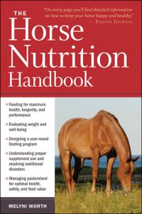 cover of the book The Horse Nutrition Handbook