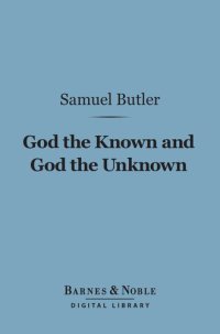 cover of the book God the Known and God the Unknown