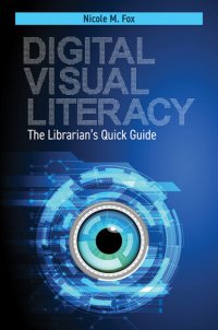 cover of the book Digital Visual Literacy