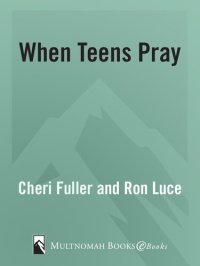 cover of the book When Teens Pray: Powerful Stories of How God Works