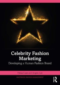 cover of the book Celebrity Fashion Marketing: Developing a Human Fashion Brand