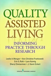 cover of the book Quality Assisted Living: Informing Practice Through Research