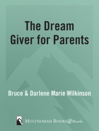 cover of the book The Dream Giver for Parents