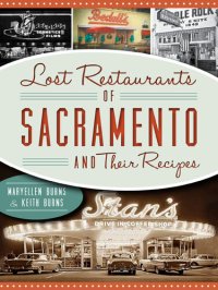 cover of the book Lost Restaurants of Sacramento & Their Recipes