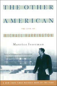 cover of the book The Other American The Life Of Michael Harrington