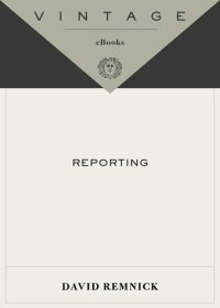 cover of the book Reporting: Writings from The New Yorker