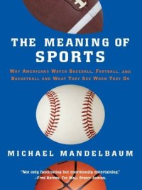 cover of the book The Meaning Of Sports