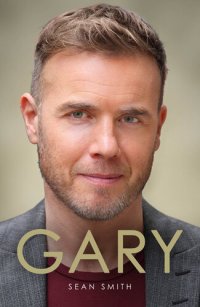 cover of the book Gary: The Definitive Biography of Gary Barlow