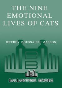 cover of the book The Nine Emotional Lives of Cats: A Journey into the Feline Heart