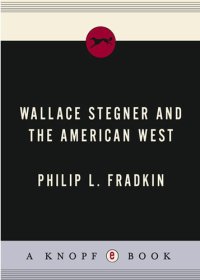 cover of the book Wallace Stegner and the American West