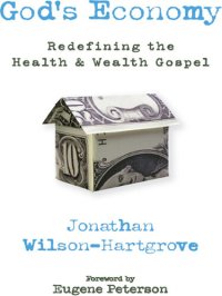 cover of the book God's Economy: Redefining the Health and Wealth Gospel